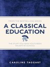 A Classical Education (eBook)